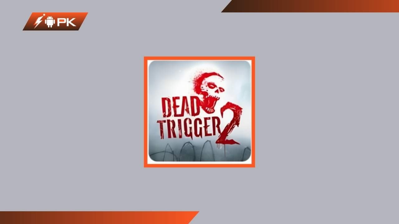 dead trigger 2 mod apk